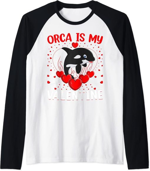 Orca Is My Valentine Heart Shape Orca Fish Valentine Raglan Baseball Tee