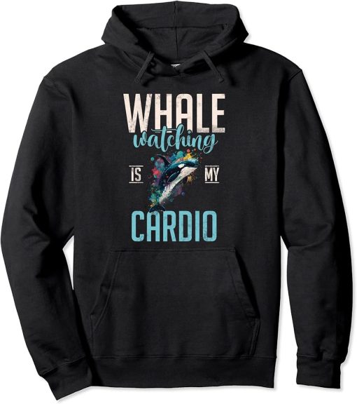 Whales Watch Dolphin Pottwhal Funny Saying Orca Whale Pullover Hoodie